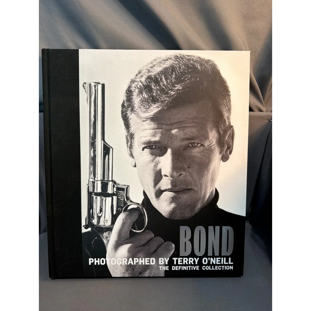 Bond Photographed by Terry O'Neill The Definitive Collection 007 Hardcover Book